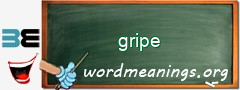 WordMeaning blackboard for gripe